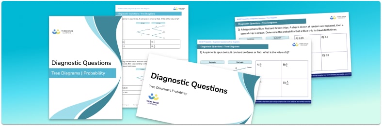 Tree Diagrams Diagnostic Questions